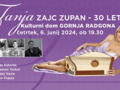 TANJA ZAJC ZUPAN – 30 let, koncert z gosti