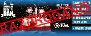 Aktualov koncert razprodan!!!