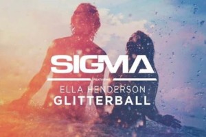 HIT DNEVA: Sigma feat. Ella Henderson &#39;Glitterball&#39;