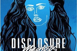 HIT DNEVA: Disclosure feat. Lorde - Magnets