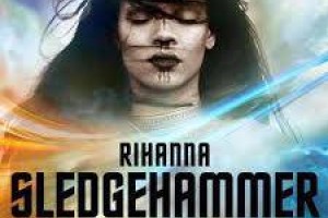 HIT DNEVA: Rihanna-  &#34;Sledgehammer&#34;