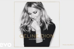 HIT DNEVA: Celine Dion – Trios heures vingt