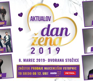 Najbolj ROMANTIČNI glasbeni spektakel prihodnje pomladi – prihaja že tradicionalni AKTUALOV DAN ŽENA 2019!