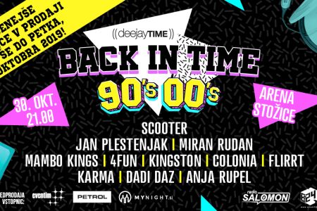 NAJCENEJŠE vstopnice za največji 90's & 00's dogodek samo še do PETKA, 18. 10. 2019!