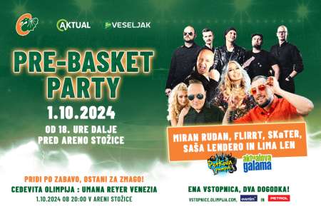 Pre-Basket Party in vrhunska košarka v Stožicah