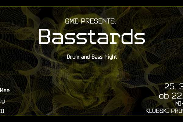 GMD: Basstards / Drum and Bass Night
