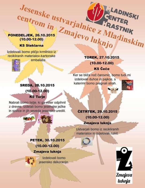 Jesenske ustvarjalnice 26. - 30. 10. 2015