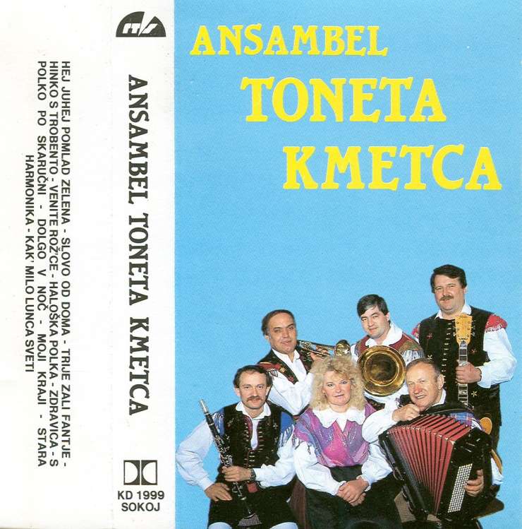 Ansambel Toneta Kmetca V Haloški Kleti Ansambel Toneta Kmetca V Haloški Kleti