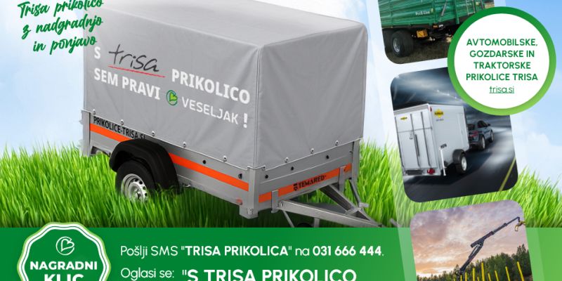 S Trisa prikolico sem pravi veseljak!