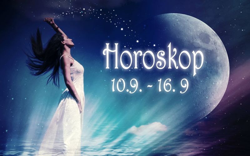 Horoskop od 10. 9. do 16. 9.
