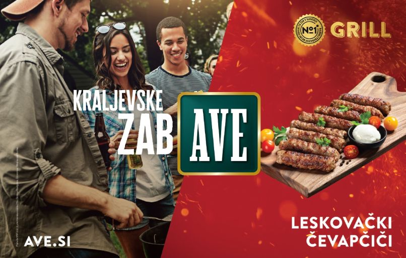 Čas je za nepozabne zabAVE - z AVE Grill dobrotami