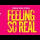 NIELS VAN GOGH – Feeling So Real
