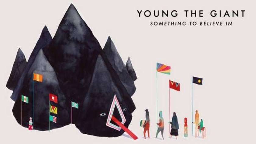 HIT DNEVA: Young The Giant - Something To Believe In