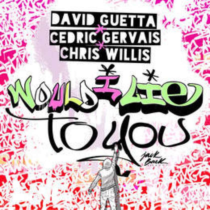 HIT DNEVA:  David Guetta, Cedric Gervais &#38; Chris Willis - Would I Lie To You