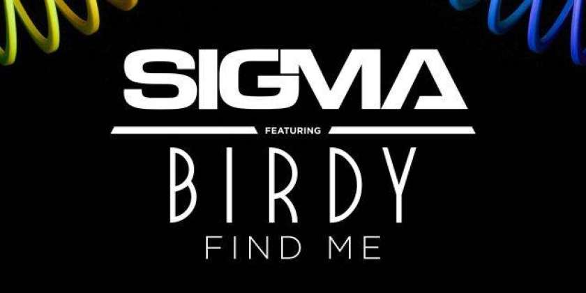 HIT DNEVA: Sigma &#38; Birdy – &#34;Find Me&#34;