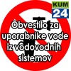 Obvestilo za uporabnike vode iz vodovodnih sistemov