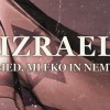 izrael---med, mleko-in-nemir