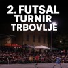 2. Futsal turnir Trbovlje