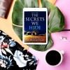 Karin Slaughter, The Secrets We Hide,