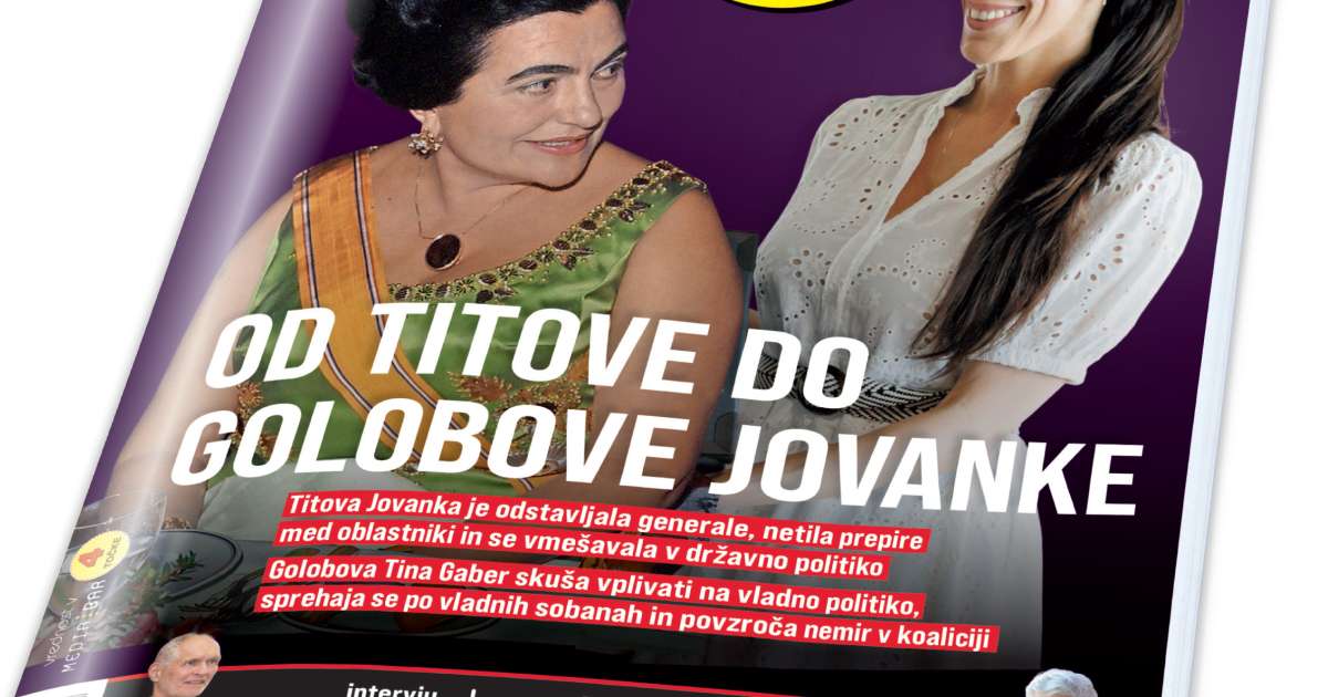 De Tito à Jovanka de Golob: Tina Gaber caminha pelas câmaras do governo e se intromete na política nacional