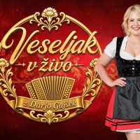 VESELJAK V ŽIVO Z DARJO GAJŠEK