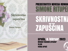Predstavitev novega romana Simone Rituper: SKRIVNOSTNA ZAPUŠČINA