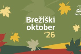Začenja se Brežiški oktober, ko praznuje Občina Brežice