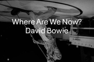 Hit dneva: David Bowie -  Where Are We Now
