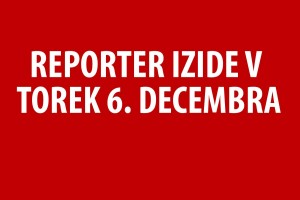Zaradi volitev nova številka Reporterja izide jutri!