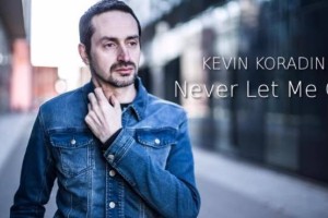 HIT DNEVA: Kevin Koradin - &#39;Never let me go&#39;