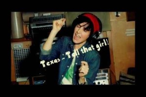 HIT DNEVA: Texas - Tell that girl