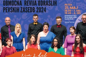 Območna revija odraslih pevskih zasedb 2024