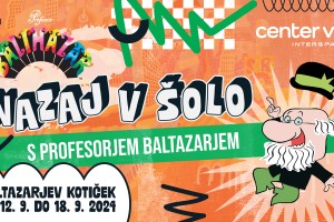 Prvič v Sloveniji: Profesor Baltazar v Centru Vič