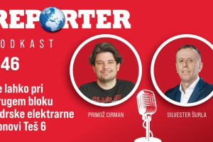 (PODKAST) Cirman in Šurla: se lahko pri drugem bloku jedrske elektrarne ponovi TEŠ 6