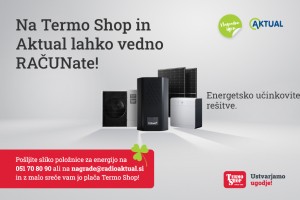 Na Termo Shop in Aktual lahko vedno RAČUNate