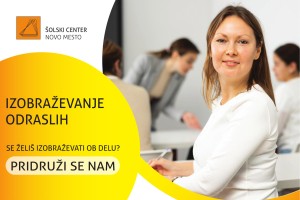 Izobraževanje odraslih na Šolskem centru Novo mesto