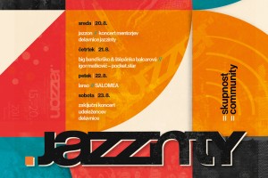 JAZZINTY = SKUPNOST – 25. delavnica in festival Jazzinty