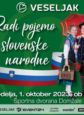 Koncert RADI POJEMO SLOVENSKE NARODNE 1. oktobra v Domžalah!