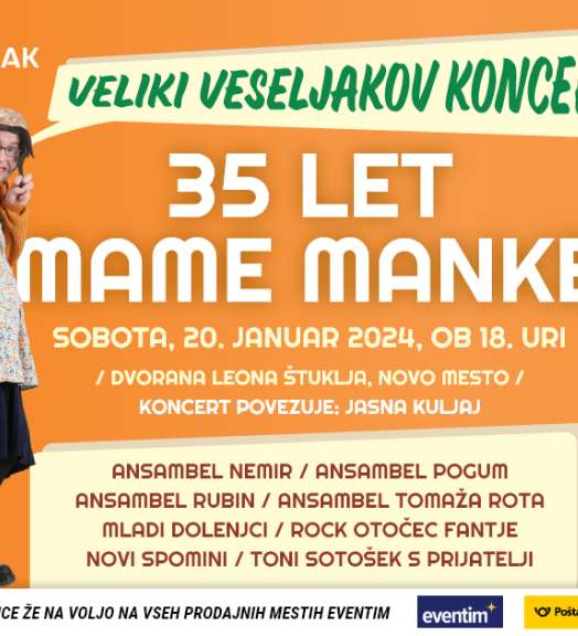 Pripravlja se veliki Veseljakov koncert z naslovom "35 let mame Manke"