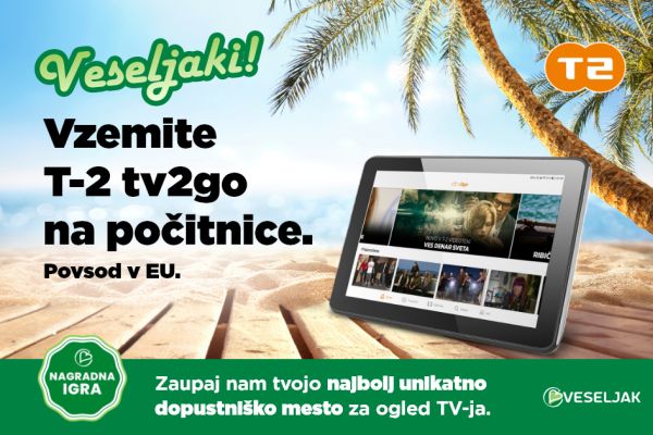 Veseljaki, vzemite T-2 tv2go na počitnice!