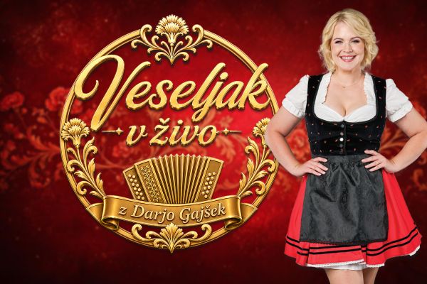 VESELJAK V ŽIVO Z DARJO GAJŠEK