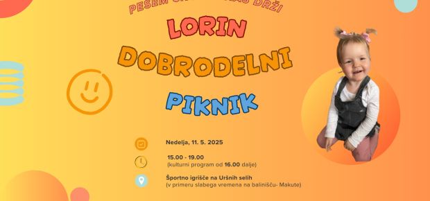 Pesem skupaj nas drži - Lorin dobrodelni piknik