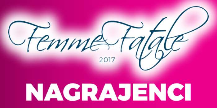 Nagrajenke glasovanja za femme fatale 2017