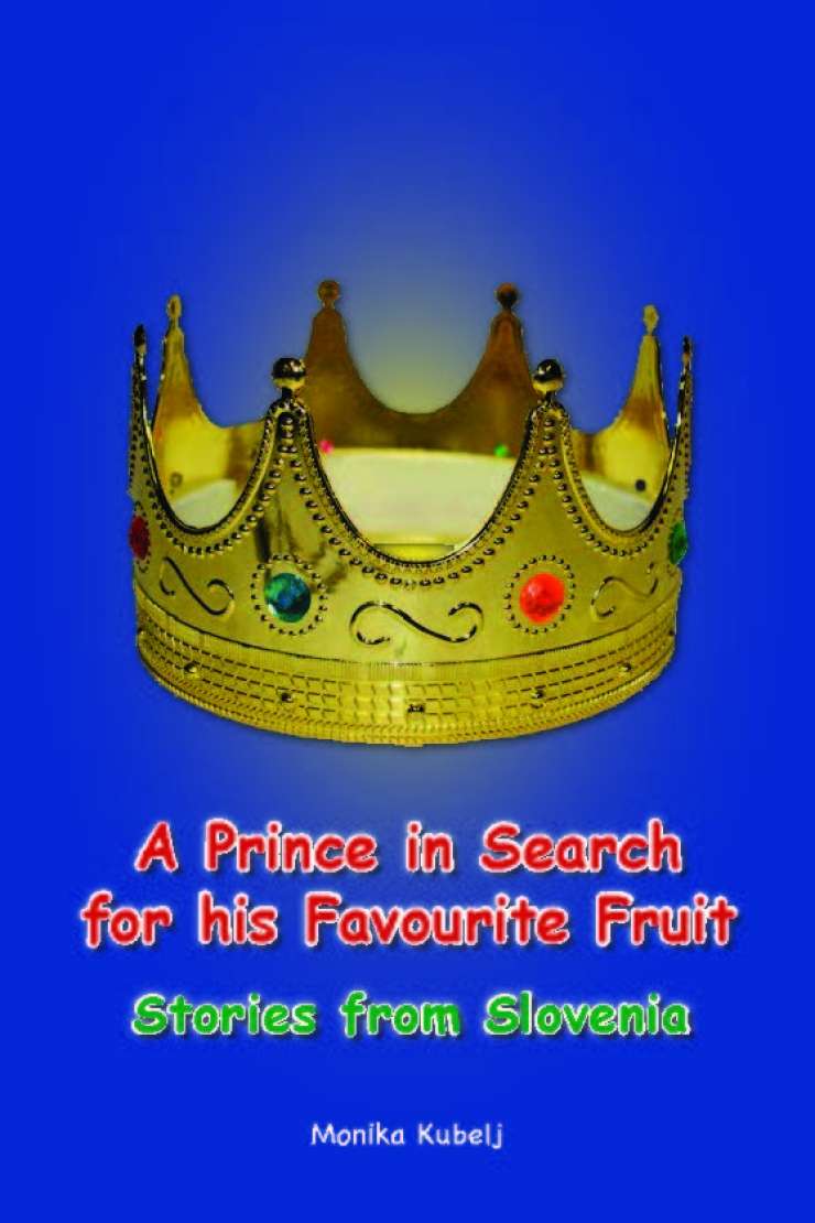 Princ išče svoj najljubši sadež ali zgodba o izseljevanju