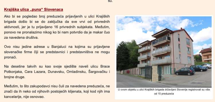 V starejšem stanovanjskem bloku na ulici Krajiških brigada 235 je prijavljenih najmanj 16 podjetij s slovenskimi lastniki.