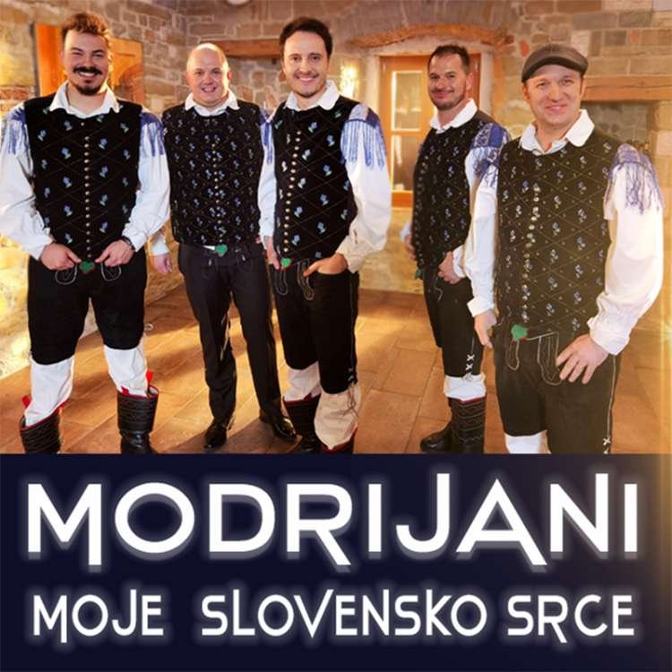 Modrijani  - Moje slovensko srce.