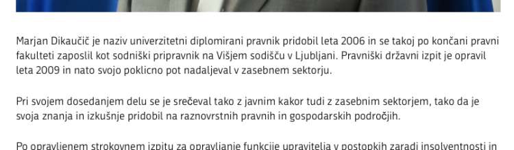V življenjepisu Marjana Dikaučiča na spletni strani ministrstva ni niti besede o preteklih zaposlitvah v zasebnem sektorju.
