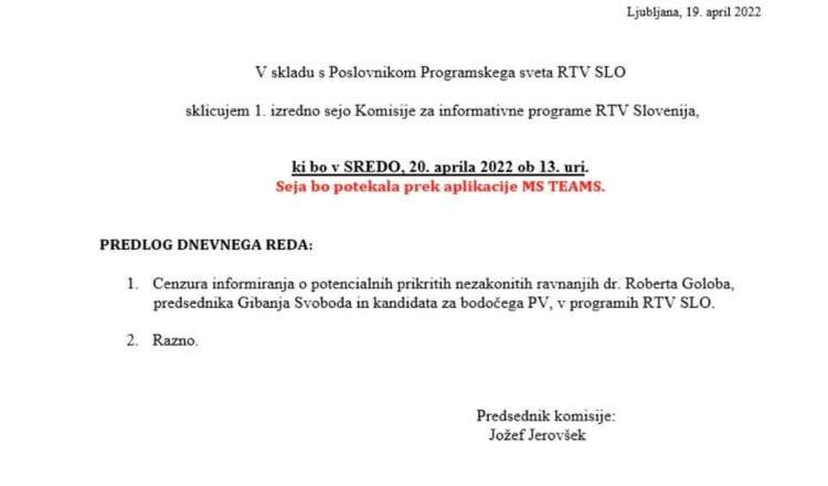 Izredno sejo je sklical predsednik Komisije za informativne programe RTV Slovenija Jožef Jerovšek.