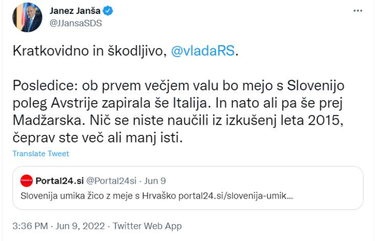 Janez Janša je napoved nove vlade, da bo žico umaknila z meje, označil za "kratkovidno in škodljivo".