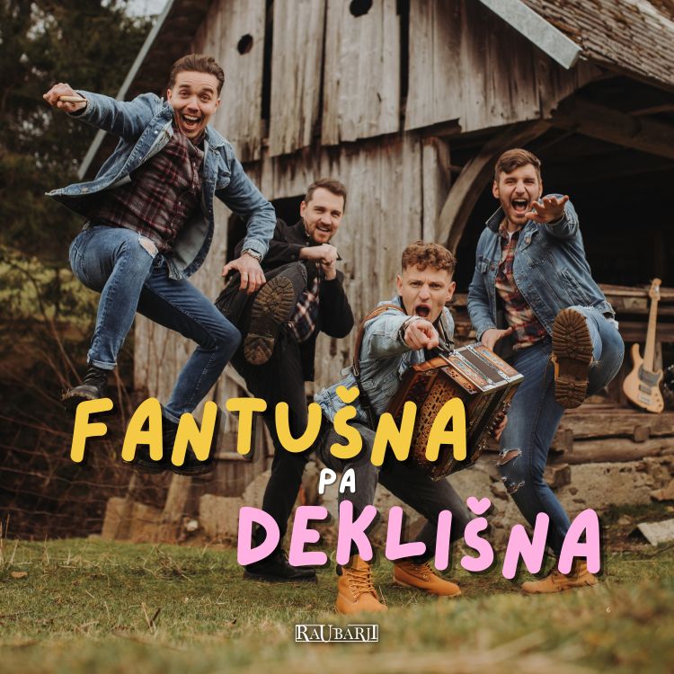Raubarji tokrat o fantovščini in dekliščini.